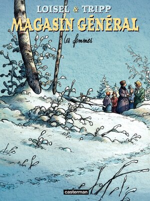 cover image of Magasin Général (Tome 8)--Les femmes